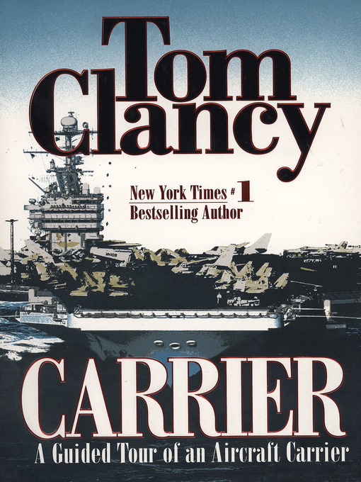 Title details for Carrier by Tom Clancy - Wait list